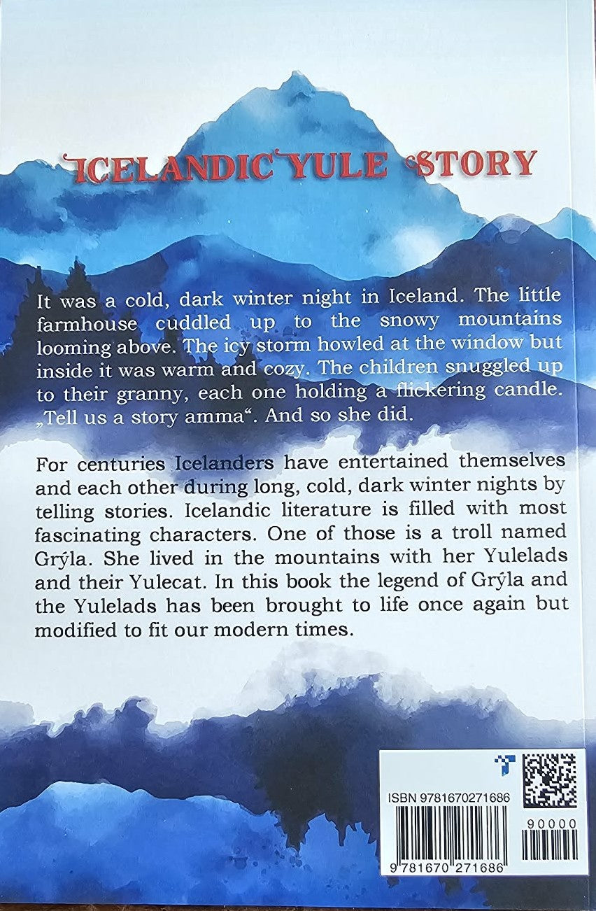 Icelandic Yulestory (The adventures of the 13 Yulelads)